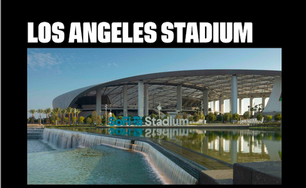 Los Angeles - Conoce los estadios que serán sedes del Mundial 2026